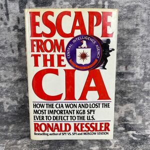 Escape from the CIA KGB Spy Defector Ronald Kessler True Crime History